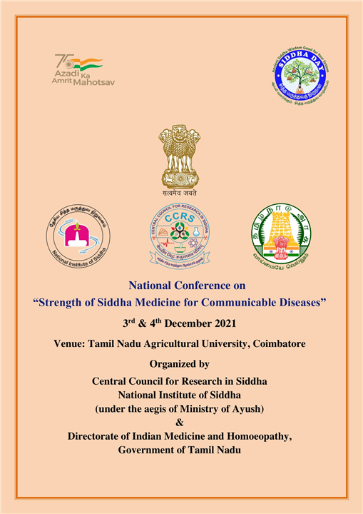 National Conference on “Strength of Siddha Medicine for Communicable Diseases” - 3 & 4 December